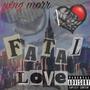 Fatal Love (Explicit)