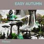 Easy Autumn