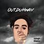 OutDuhWay (Explicit)