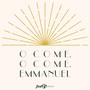 O Come, O Come, Emmanuel (Live)