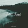 Tetap Kuat