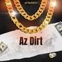 Az Dirt (Explicit)