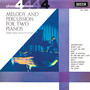 Melody & Percussion For Two Pianos