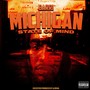 Michigan State of Mind (Explicit)