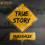 True story (Explicit)