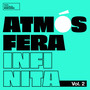 Atmósfera Infinita, Vol. 2