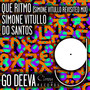 Que Ritmo (Simone Vitullo Revisited Mix)