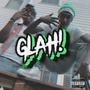 GLAH! (feat. OGLG) [Explicit]