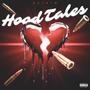 Hood Tales (Explicit)