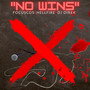 No Wins (Explicit)