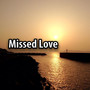 Missed Love