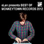 Best of Monkeytown Records 2012