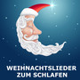 Weihnachtslieder zum Schlafen