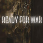 Ready for War (Explicit)