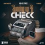 Running up a Check (feat. NBA OG Three & Go Beasley) (Explicit)