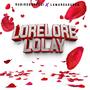 LORELORELOLAY (feat. LAMARCADURAN) [Radio Edit]