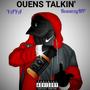 Ouens Talkin' (feat. YAYA) [Explicit]