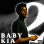 Baby Kia 2 (Explicit)