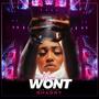 Mwen Wont (Explicit)