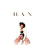 BAN (Alternate Versions) [Explicit]