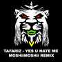 Yes U Hate Me (MoshiiMoshii Remix)