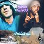 Chains On (feat. hado33) [Explicit]