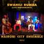 Swahili Rumba (Live Performance)