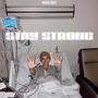 Stay Strong