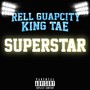 Superstar (Explicit)