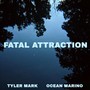 Fatal Attraction