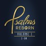 Psalms Reborn, Vol. 1: 1-50