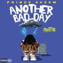 Another Bad Day (feat. Markeyta) [Explicit]