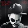 Life Or Death (Explicit)