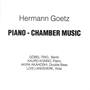 Goetz: Piano Chamber Music