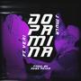 Dopamina (feat. J Mula) [Explicit]
