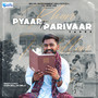 Pyaar Te Parivaar (From 