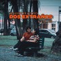 Dos Extraños (Explicit)