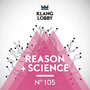 Reason + Science