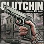 Clutchin (feat. 2KBABY) [Explicit]