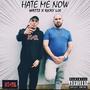 Hate Me Now (feat. Ricky Lix) [Explicit]