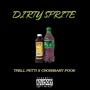 Dirty Sprite (feat. CrossBaby Pook) [Explicit]