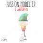 Passion Model EP