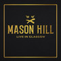 Live In Glasgow (Explicit)