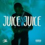 Juice Juice (Explicit)