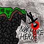 No More Heroes (Explicit)