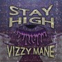 Stay High