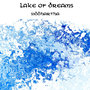 Lake of Dreams