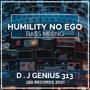 Humility No Ego