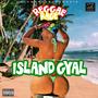 island gyal (Explicit)