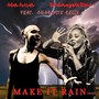 Make It Rain (Duet) [feat. Charlotte Kelly, Haim Romano & Keira Kenworthy]